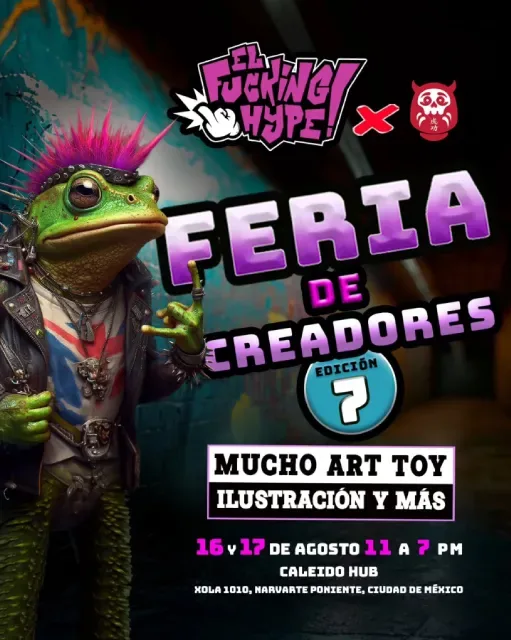 Cartel de la 7a edición de la Feria de Creadores: una rana punk con cresta rosa y chamarra de piel, con la sede Caleido Hub y la fecha 16 y 17 de agosto