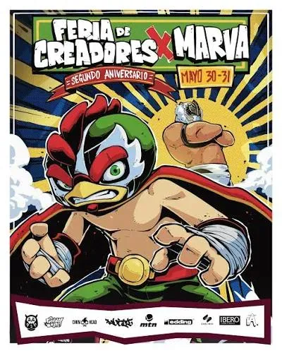 Cartel del segundo aniversario de la Feria de Creadores x Marva: un gallo luchador con máscara verde y blanca y capa roja, con la fecha 30 y 31 de mayo